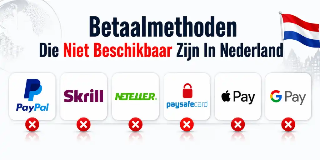 Betaalmethoden Die Niet Beschikbaar Zijn In Nederland