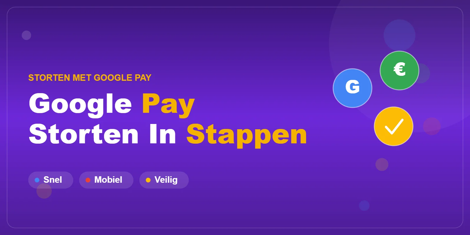 Storten met Google Pay bij een casino in enkele stappen