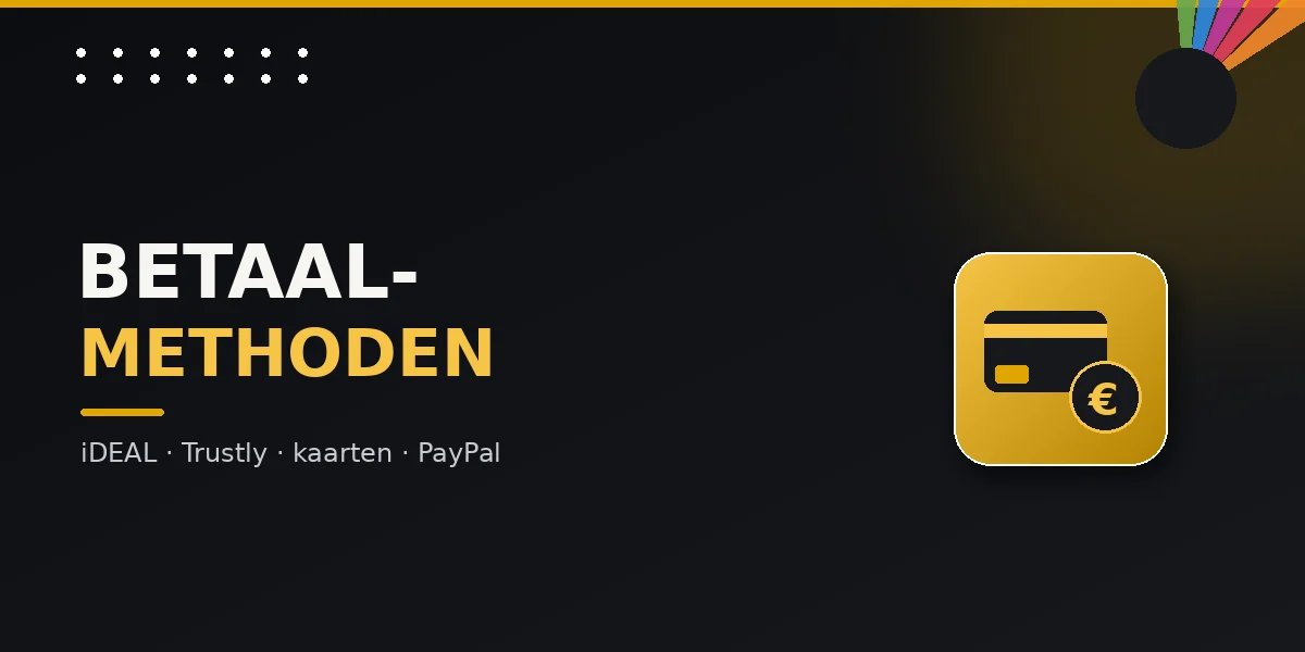 Holland Casino betaalmethoden met iDEAL, Trustly, kaarten en PayPal