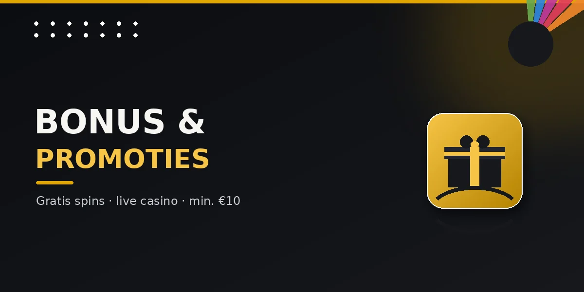 Holland Casino bonus en promoties met gratis spins en live casino