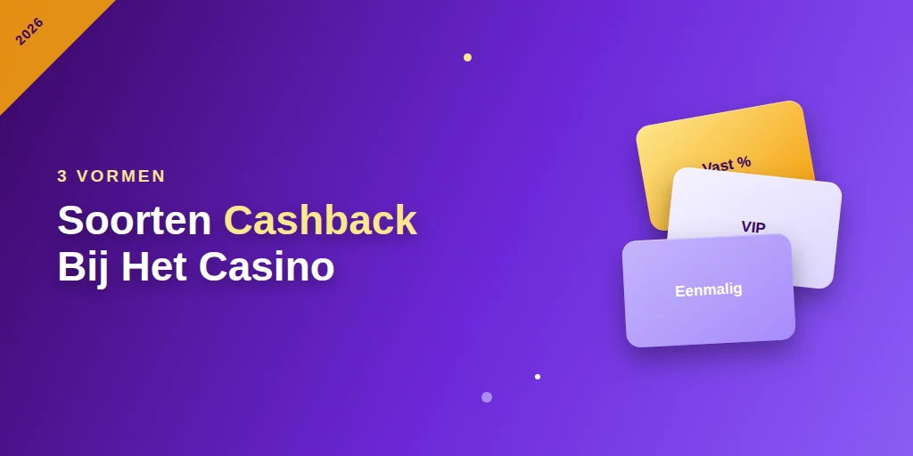 soorten cashback bonussen bij online casino's